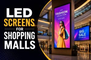 LED screens in shopping malls are enhancing shoppers' experience.